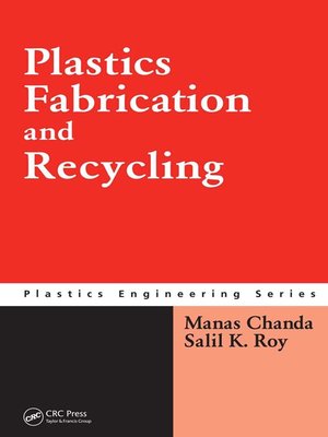 cover image of Plastics Fabrication and Recycling